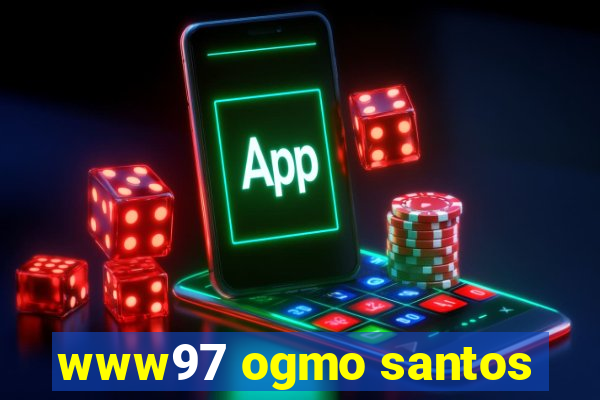 www97 ogmo santos